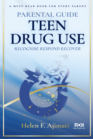 Parental Guide: Teen Drug Use – Recognise, Respond & Recover (Pdf)
